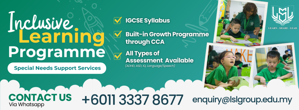 Inclusive Learning Programme, Inclusive Learning Centre, Special Needs Education Poster Puchong